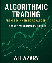 Algorithmic Trading (with 10+ Backtested Strategies)