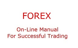 FOREX On-Line Manual for Successful Trading